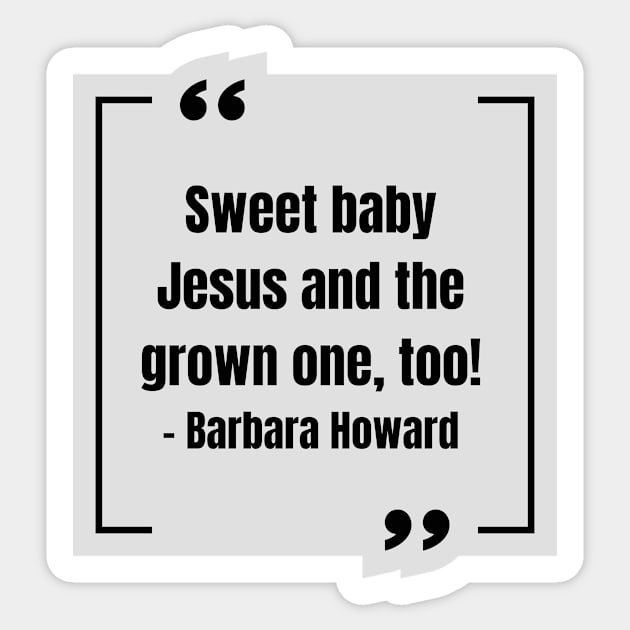 Sweet baby Jesus Sticker by hannahrlin